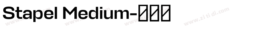 Stapel Medium字体转换 Stapel Medium字体转换